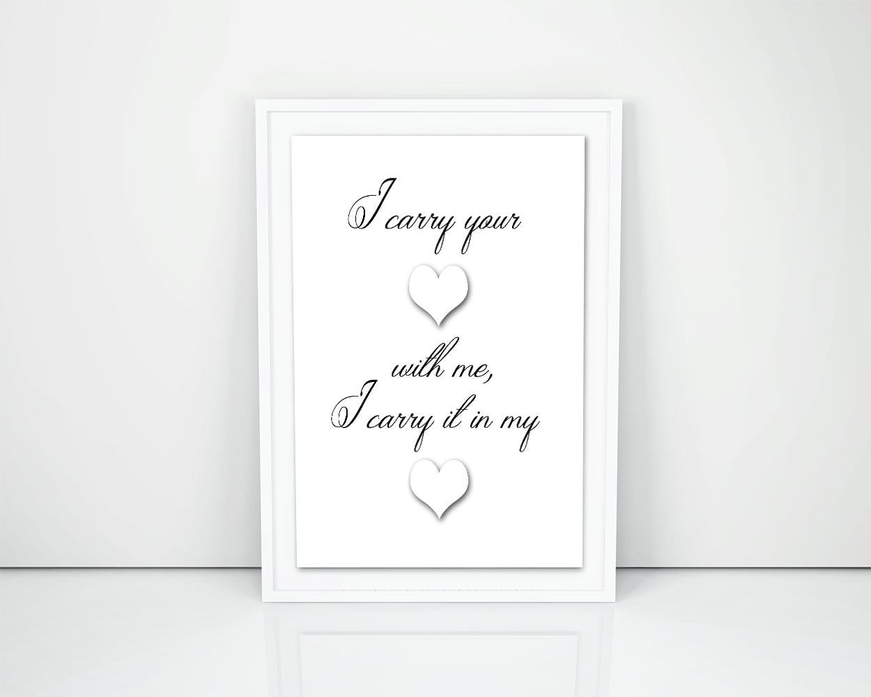 Wall Art I Carry Your Heart Digital Print I Carry Your Heart Poster Art I Carry Your Heart Wall Art Print I Carry Your Heart Wall Decor I - Digital Download