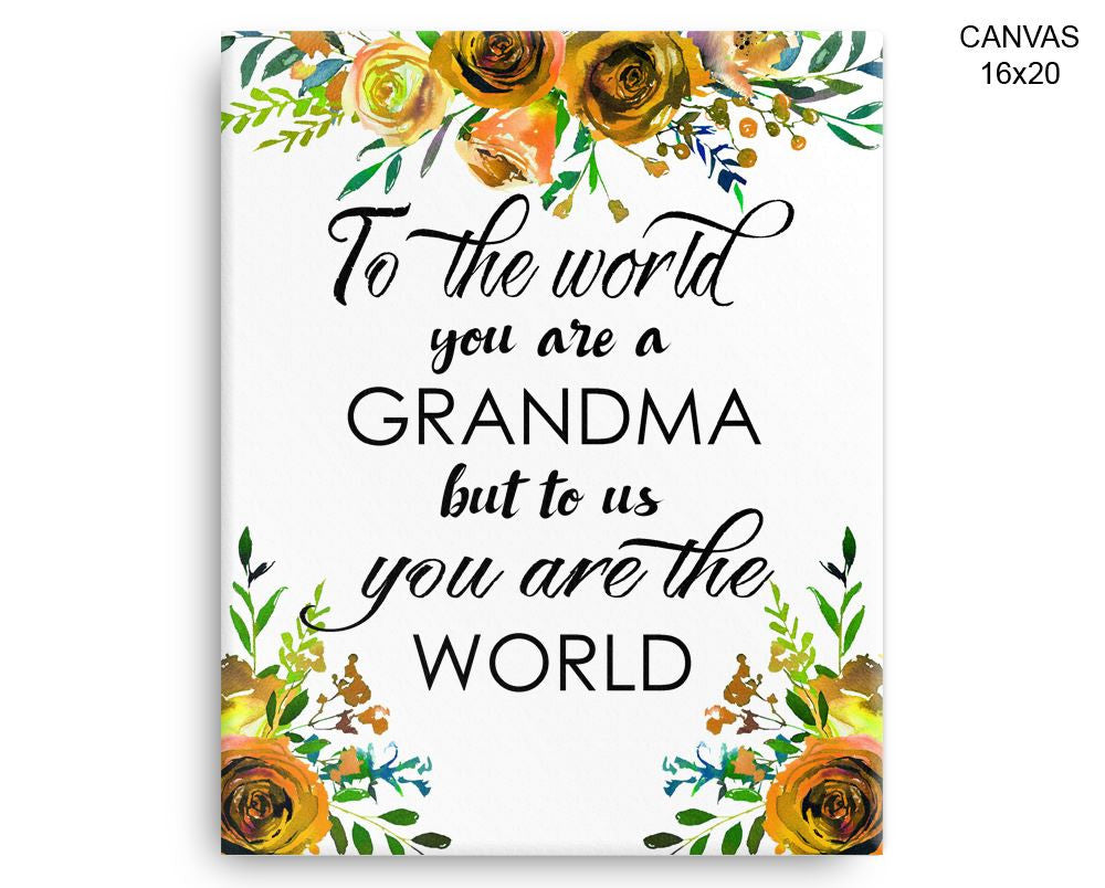Grandma Gift Print, Beautiful Wall Art with Frame and Canvas options available Home Decor