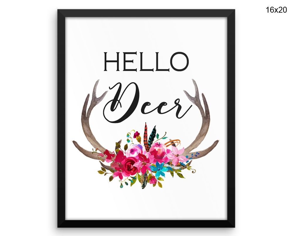 Hello Deer Print, Beautiful Wall Art with Frame and Canvas options available Home Decor