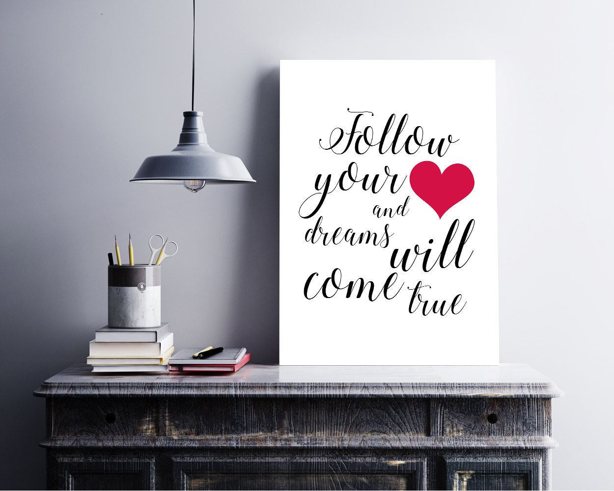 Wall Decor Follow Your Heart Printable Follow Your Heart Prints Follow Your Heart Sign Follow Your Heart Inspirational Art Follow Your Heart - Digital Download