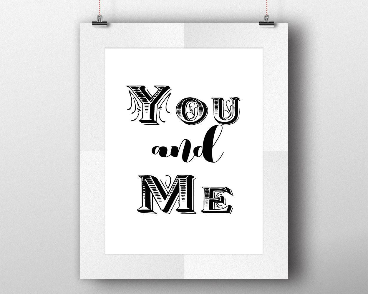 Wall Art You And Me Digital Print You And Me Poster Art You And Me Wall Art Print You And Me Love Art You And Me Love Print You And Me Wall - Digital Download