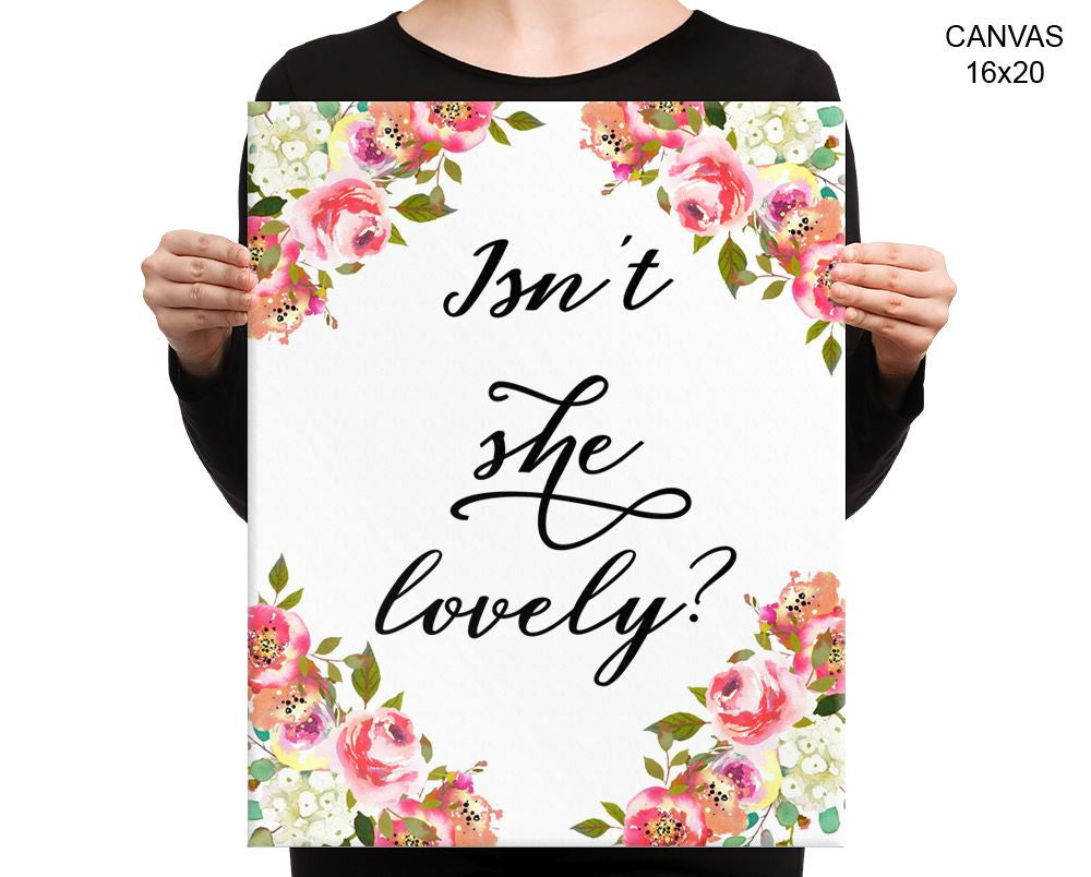 Isnt She Lovely Print, Beautiful Wall Art with Frame and Canvas options available Nursery Decor