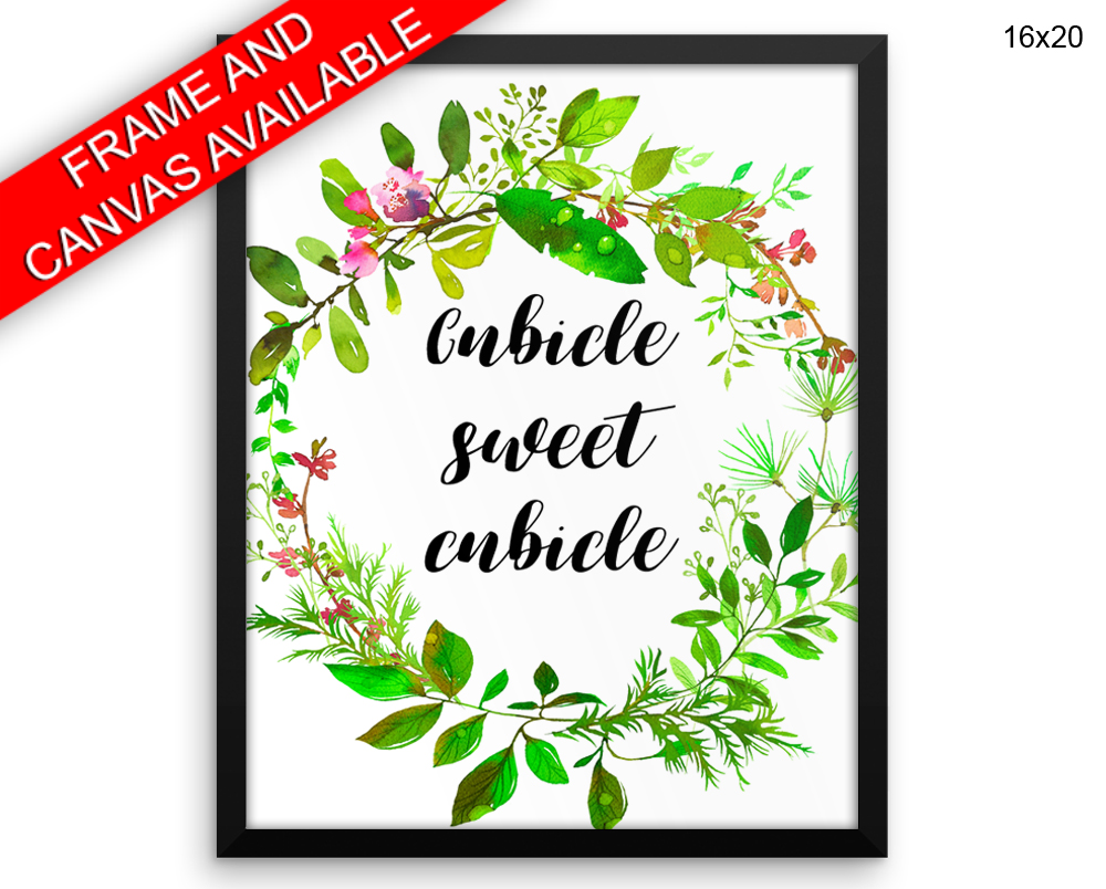 Cubicle Sweet Cubicle Print, Beautiful Wall Art with Frame and Canvas options available Office Decor