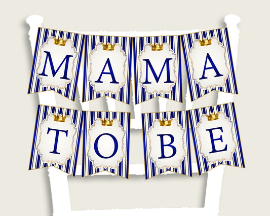 Royal Prince Baby Shower Chair Banner Printable, Blue Gold Chair Banner, Boy Shower, Mama To Be, Mommy, Dad Mom To Be, Instant rp001
