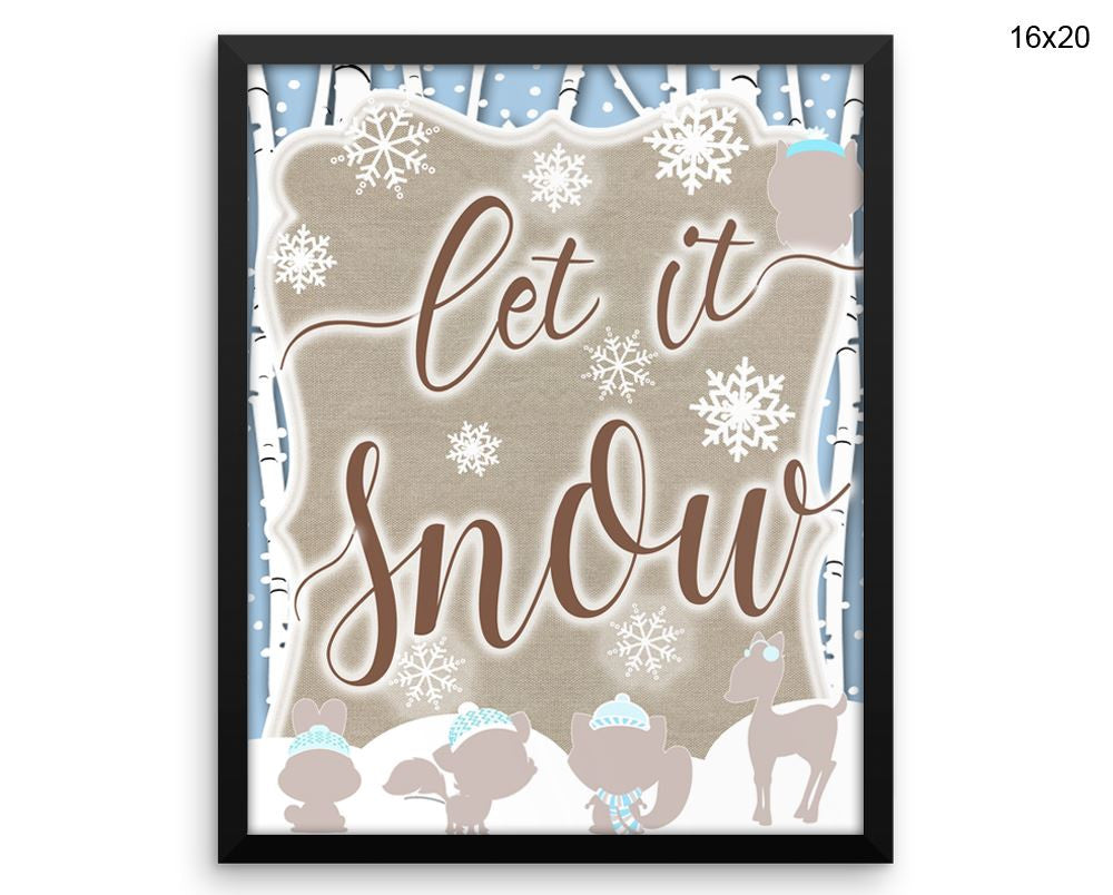 Let It Snow Print, Beautiful Wall Art with Frame and Canvas options available Winter Decor