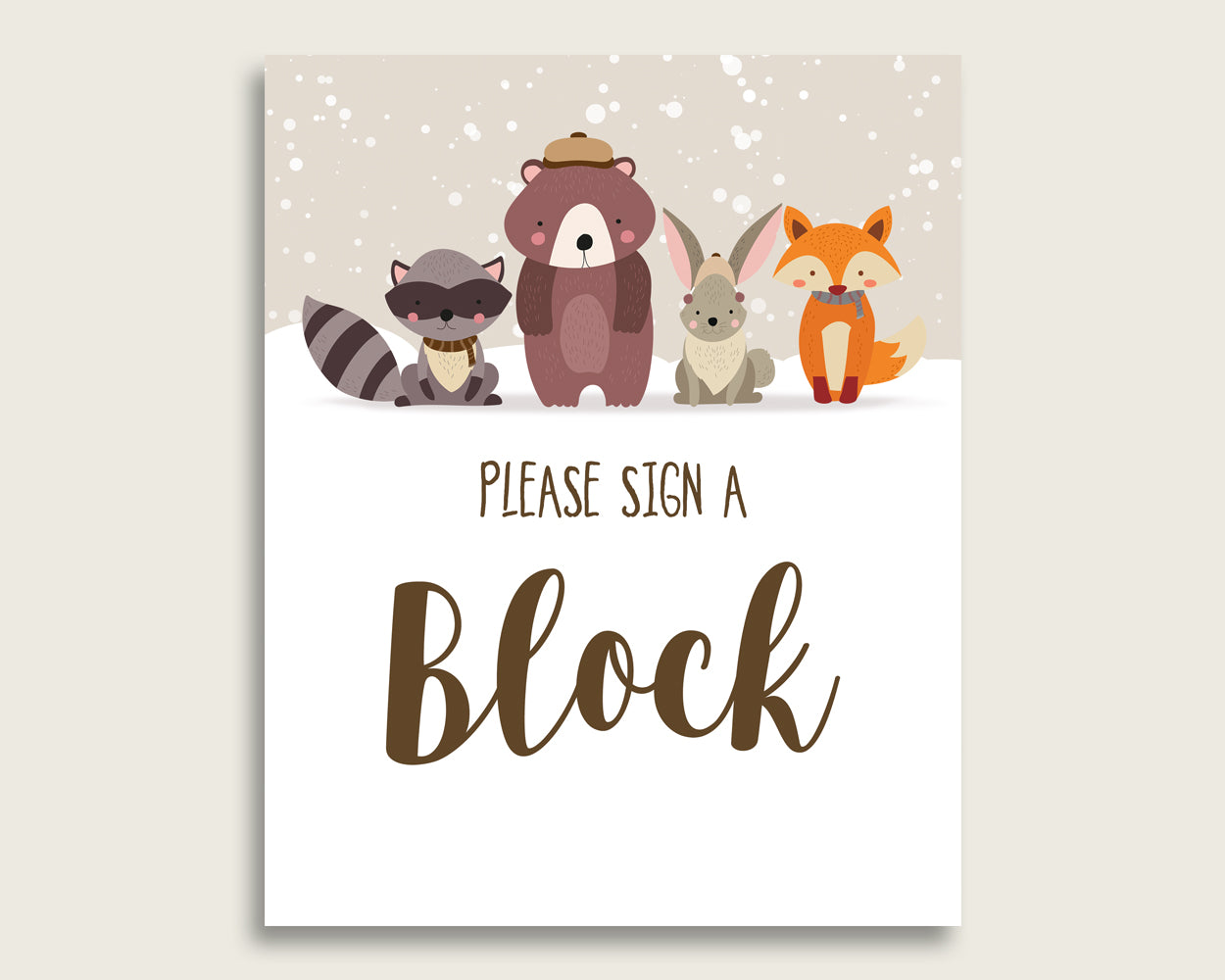 Beige Brown Please Sign A Block Sign and Decorate A Block Sign Printables, Winter Woodland Gender Neutral Baby Shower Decor, Instant RM4SN