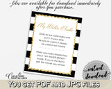 MY WATER BROKE baby shower game with black white strips color theme, glitter gold, digital files jpg pdf, instant download - bs001