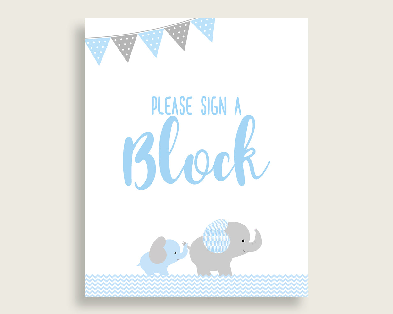 Blue Grey Please Sign A Block Sign and Decoarate A Block Sign Printables, Elephant Boy Baby Shower Decor, Instant Download, ebl02